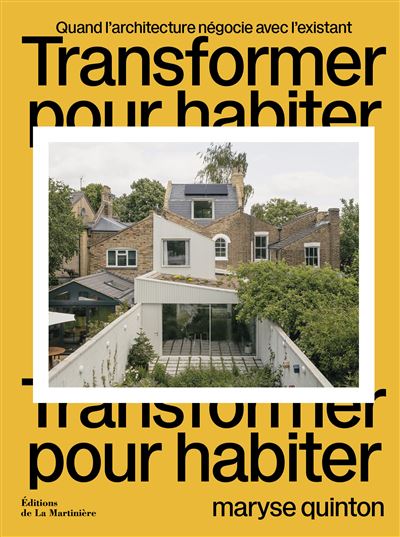 Transformer pour habiter