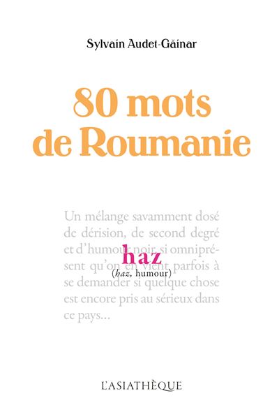 80 mots de Roumanie