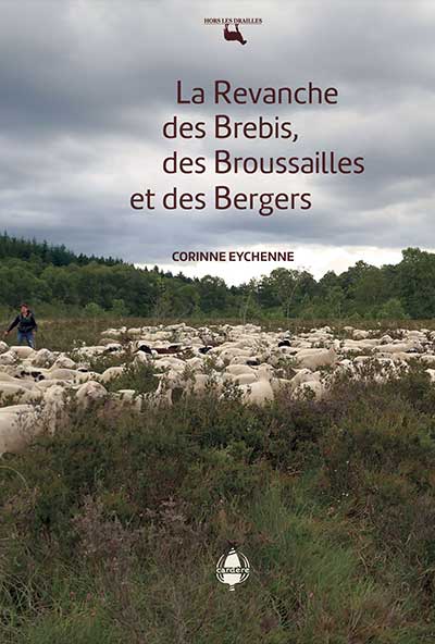 La revanche des brebis, des broussailles et des bergers