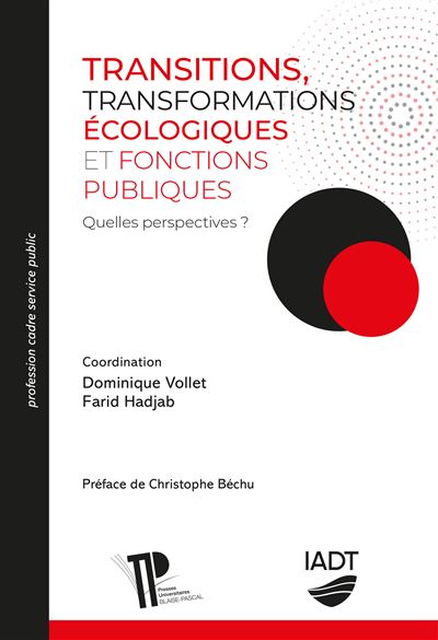 Transitions, transformations écologiques et fonctions publiques, Quelles perspectives ? Chapitre 4