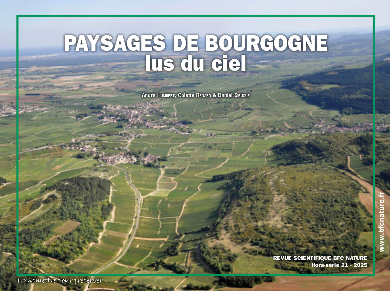 Paysages de Bourgogne lus du ciel. Hommes et nature